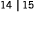 14   15